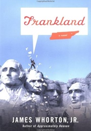 Frankland (James Whorton Jr.)