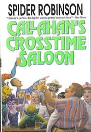 Callahan's Crosstime Saloon (Spiders Robinson)