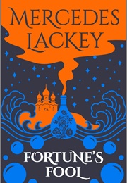 Fortune's Fool (Mercedes Lackey)