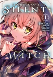 Secrets of the Silent Witch 1 (Tobi Tana)