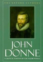 John Donne: A Critical Edition of the Major Works (The Oxford Authors)
