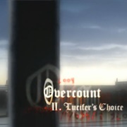 10. Overcount II. Lucifer's Choice