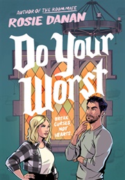 Do Your Worst (Rosie Danan)