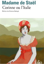 Corinne, or Italy (Madame De Staël)