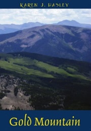 Gold Mountain (Karen J Hasley)
