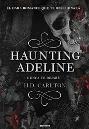 Haunting Adeline (H.D. Carlton)
