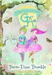 Term-Time Trouble (Titania Woods)
