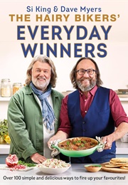 The Hairy Bikers' Everyday Winners (Si King & Dave Myers)