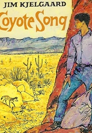Coyote Song (Jim Kjelgaard)