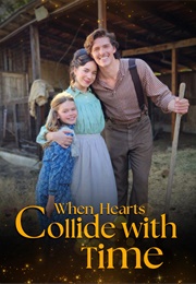 When Hearts Collide With Time (2024)