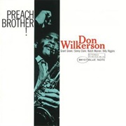 Don Wilkerson - Preach Brother