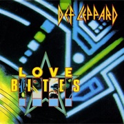 Def Leppard – 'Love Bites'