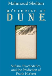 Mysteries of Dune (Mahmoud Shelton)