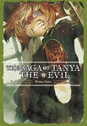The Saga of Tanya the Evil, Vol. 10 (Light Novel): Viribus Unitis (Carlo Zen)