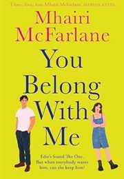 You Belong With Me (Mhairi McFarlane)
