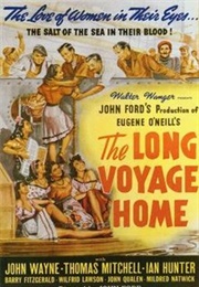 The Long Voyage Home - Dudley Nichols (1940)