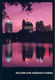 AIA Guide to the Architecture of Atlanta (Isabelle Gournay)
