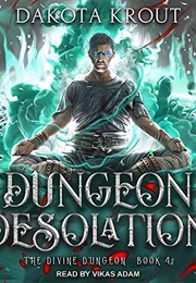 Dungeon Desolation (Krout, Dakota)