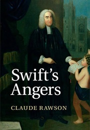 Swift's Angers (Claude Rawson)