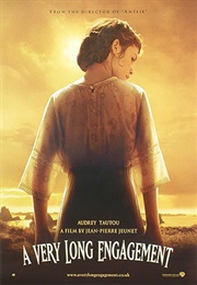 A Very Long Engagement (2004)