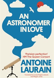 An Astronomer in Love (Antoine Laurain)