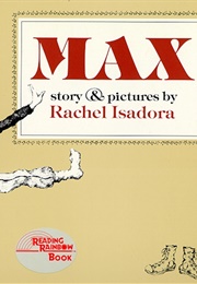 Max (Rachel Isadora)