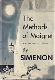 The Methods of Maigret (Georges Simenon)