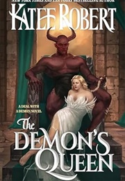 The Demon's Queen (Katee Robert)