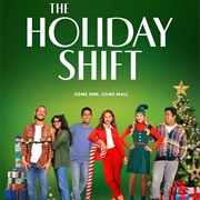 The Holiday Shift