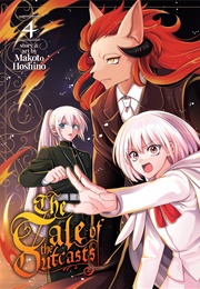 The Tale of the Outcasts, Vol. 4 (Makoto Hoshino)