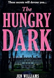 The Hungry Dark (Jen Williams)
