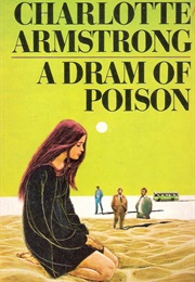 A Dram of Poison (Charlotte Armstrong)