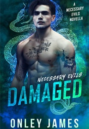 Damaged (Onley James)