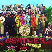 Sgt. Pepper's Lonely Hearts Club Band (1967) - The Beatles