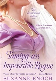 Taming an Impossible Rogue (Suzanne Enoch)