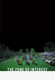 The Zone of Interest (2023)