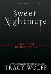 Sweet Nightmare (Tracy Wolff)