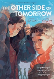 The Other Side of Tomorrow (Tina M. Cho, Deb J.J. Lee)