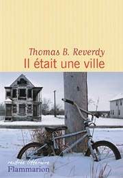 Il Était Une Ville (Thomas Reverdy)