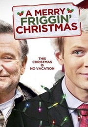 A Merry Friggin' Christmas (2014)