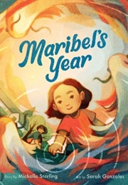 Maribel's Year (Michelle Sterling, Sarah Gonzales)