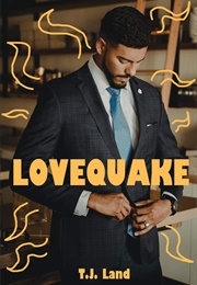 Lovequake (T.J. Land)