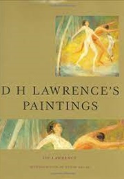 D. H. Lawrence's Paintings (Edited by Keith Sagar)
