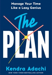 The Plan (Kendra Adachi)