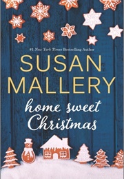 Home Sweet Christmas (Susan Mallery)