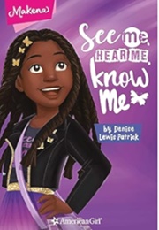 See Me Hear Me Know Me (American Girl)