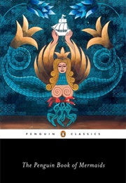 The Penguin Book of Mermaids (Various)