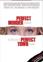 Perfect Murder, Perfect Town (2000)
