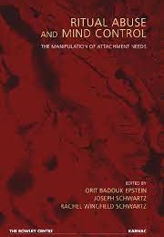 Cult and Ritual Abuse: It's History, Anthropology and Recent Discovery in Contemporary America (James Randall Noble and Pamela Sue Perskin)