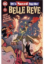 DC's Saved by the Belle Reve #1 (Becky Cloonan)